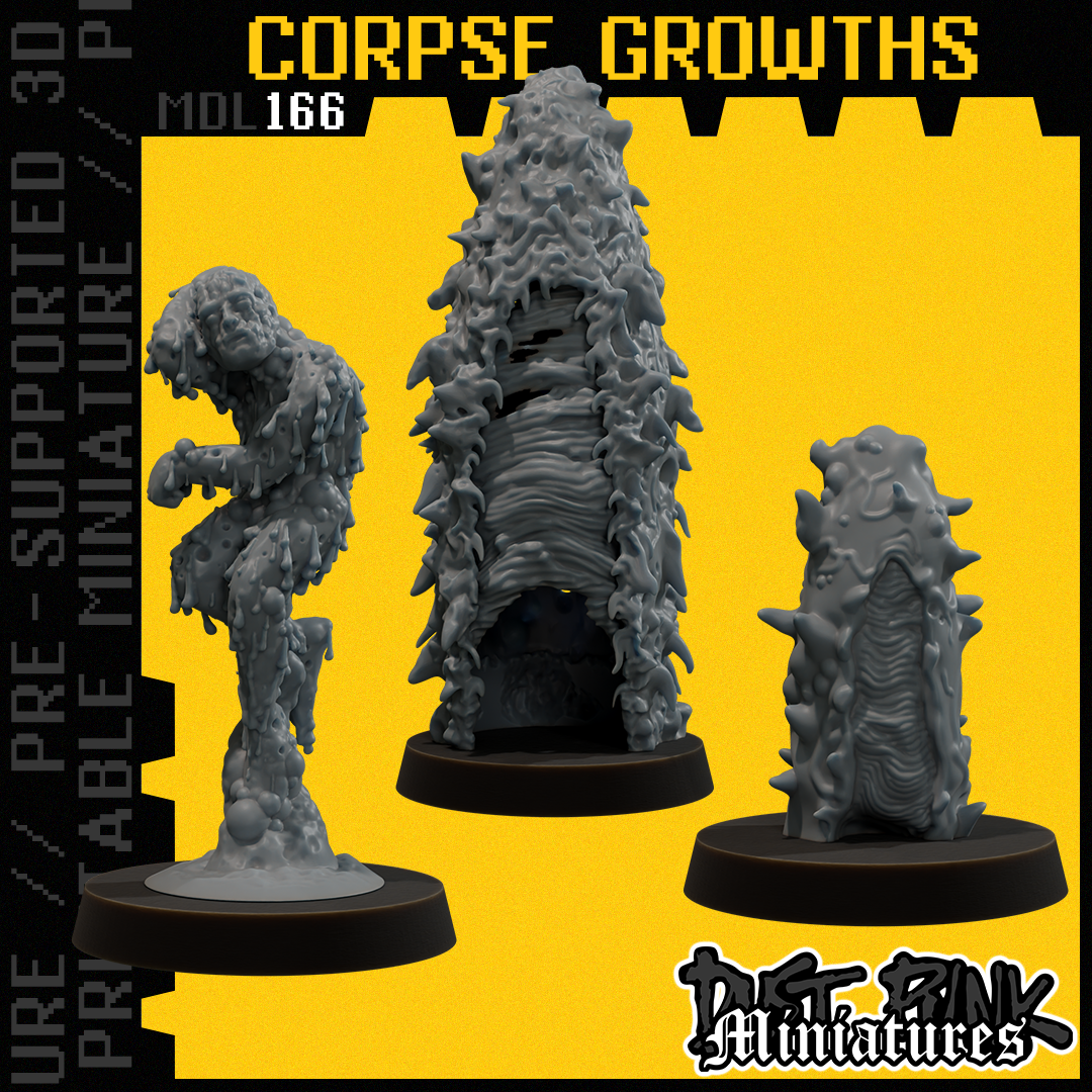 MDL166 CORPSE GROWTHS [PRE-SUPPORTED]